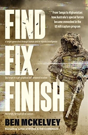 Buy Find Fix Finish: From Tampa to Afghanistan - how Australia's special forces became enmeshed in the U