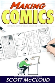 Buy Making Comics: Storytelling Secrets of Comics, Manga and Graphic Novels