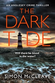 Buy The Dark Tide: The most exciting new pulse-pounding crime thriller for 2022 from bestselling sensati