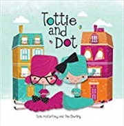 Buy Tottie and Dot