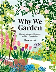 Buy Why We Garden