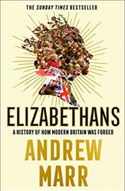 Buy Elizabethans: The Sunday Times bestseller, now a major BBC TV series