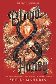 Buy Blood & Honey (Serpent & Dove)