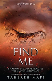 Buy Find Me (Shatter Me)