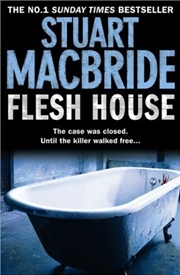 Buy Flesh House (Logan McRae) (Book 4)