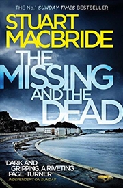 Buy The Missing and the Dead (Logan McRae, Book 9)