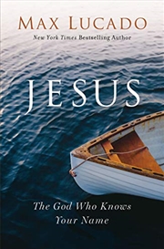 Buy Jesus: The God Who Knows Your Name