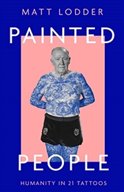 Buy PAINTED PEOPLE: THE STORY OF HUMANITY IN