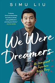 Buy We Were Dreamers: An Immigrant Superhero Origin Story