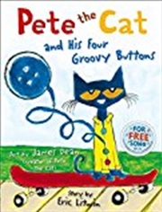 Buy Pete the Cat and His Four Groovy Buttons