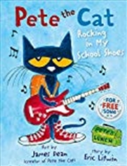 Buy Pete the Cat: Rocking in My School Shoes