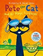 Buy Pete the Cat and His Magic Sunglasses