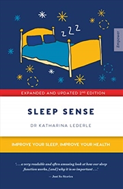 Buy Sleep Sense: Improve your Sleep, Improve your Health (Empower)