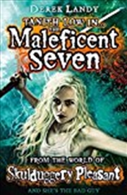 Buy Tanith Low in the Maleficent Seven. From the World of Skulduggery Pleasant