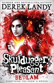 Buy Bedlam (Skulduggery Pleasant, Book 12)