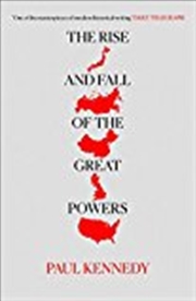 Buy The Rise and Fall of the Great Powers: Economic Change and Military Conflict from 1500 to 2000