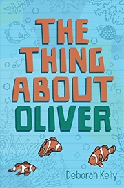 Buy The Thing about Oliver