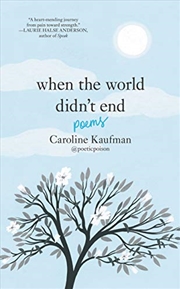 Buy When the World Didn’t End: Poems