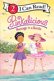 Buy Pinkalicious: Message in a Bottle (I Can Read Level 2)