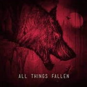 Buy All Things Fallen