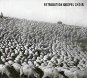 Buy Retribution Gospel Choir