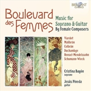 Buy Boulevard des Femmes: Music For Soprano And Guitar By Female Composers