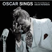 Buy Oscar Sings: Vocal Styling Of Oscar Peterson