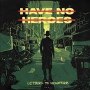 Buy Letters To Nowhere