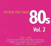 Buy Simply The Best 80s Volume 2