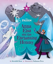 Buy Anna, Elsa And The Enchanting Holiday