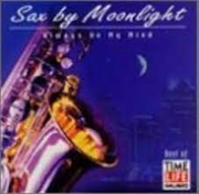 Buy Sax By Moonlight: Always On My Mind