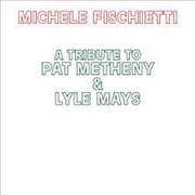 Buy Tribute To Pat Metheny And Lyl