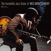 Buy Incredible Jazz Guitar Of Wes Montgomery (Cover Photo By Jean-Pierre Leloir)