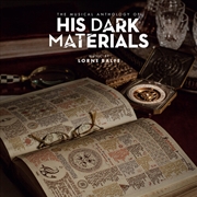 Buy The Musical Anthology of His Dark Materials