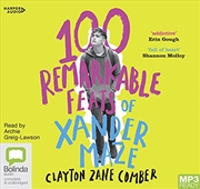 Buy 100 Remarkable Feats of Xander Maze