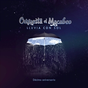 Buy Lluvia Con Sol: Decimo Anivers