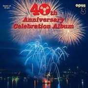 Buy 40th Anniversary Celebration Album (Various Artists) Artists