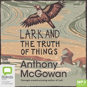 Buy Lark and The Truth of Things