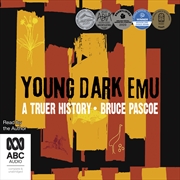 Buy Young Dark Emu A Truer History