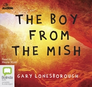 Buy Boy From The Mish, The