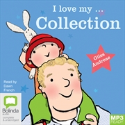 Buy I Love My ... Collection