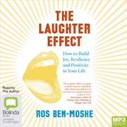 Buy Laughter Effect How to Build Joy, Resilience and Positivity in Your Life, The