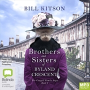 Buy Brothers and Sisters of Byland Crescent