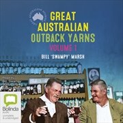 Buy Great Australian Outback Yarns Volume 1