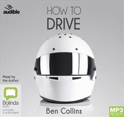 Buy How to Drive The Ultimate Guide – from the Man Who Was the Stig