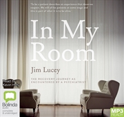 Buy In My Room The Recovery Journey as Encountered by a Psychiatrist