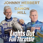 Buy Lights Out, Full Throttle The Good the Bad and the Bernie of Formula One