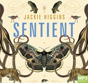 Buy Sentient What Animals Reveal About Our Senses