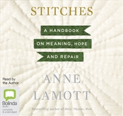 Buy Stitches A Handbook on Meaning, Hope and Repair