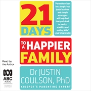 Buy 21 Days to a Happier Family